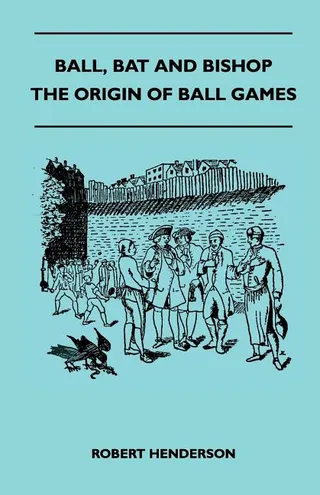 Ball, Bat And Bishop