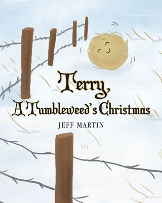 Terry, A Tumbleweed's Christmas