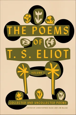 The Poems of T. S. Eliot