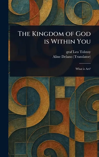 The Kingdom of God Is Within You