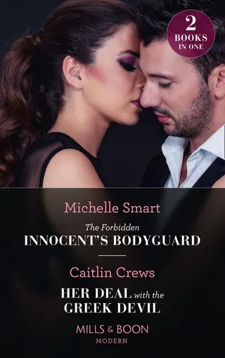 Forbidden Innocent's Bodyguard / Her Deal with the Greek Devil
