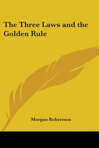 The Three Laws and the Golden Rule