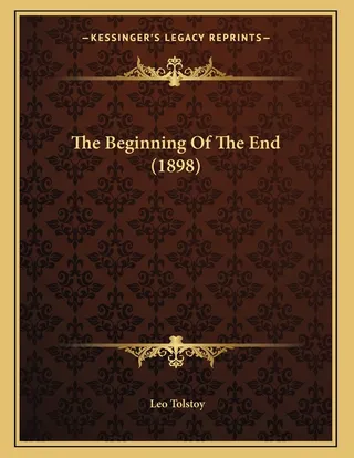 The Beginning Of The End 1898