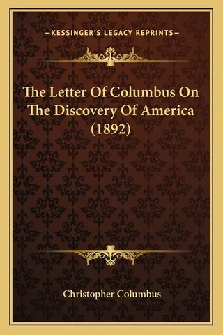 The Letter Of Columbus On The Discovery Of America