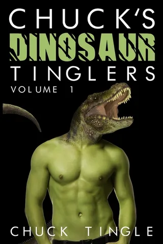 Chuck's Dinosaur Tinglers
