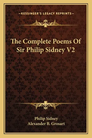 The Complete Poems Of Sir Philip Sidney