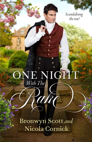 One Night with the Rake / Notorious Rake, Innocent Lady / One Night of Scandal