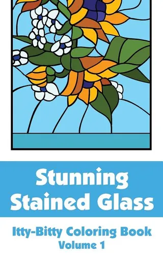 Stunning Stained Glass Itty-Bitty Coloring Book