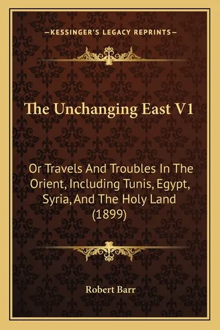 The Unchanging East