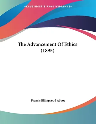 The Advancement Of Ethics