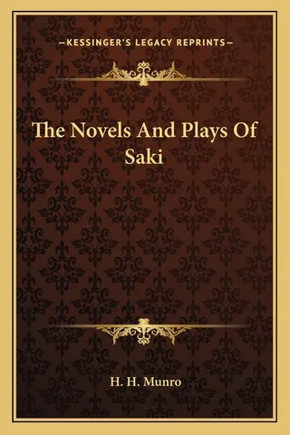 The Novels and Plays of Saki