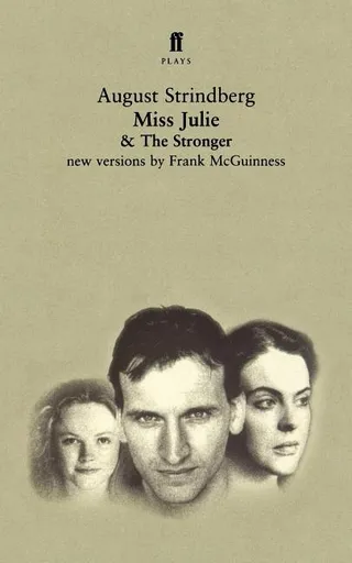 Miss Julie and the Stronger