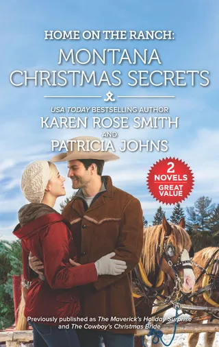Home on the Ranch: Montana Christmas Secrets/The Maverick's Holiday Surprise/The Cowboy's Christmas Bride