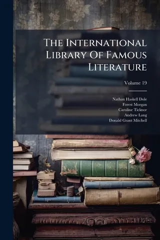 The International Library Of Famous Literature