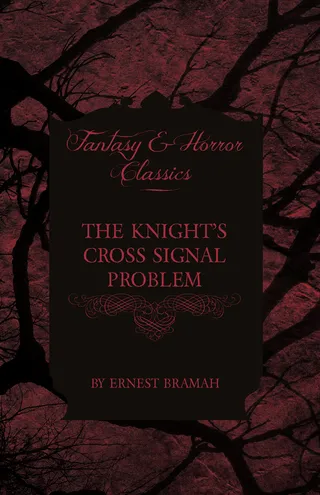 The Knight's Cross Signal Problem Fantasy and Horror Classics