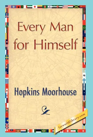 Every Man For Himself