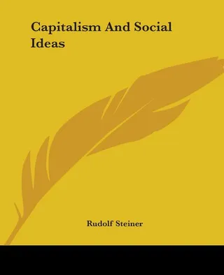 Capitalism And Social Ideas