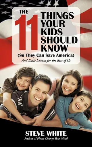 The 11 Things Your Kids Should Know