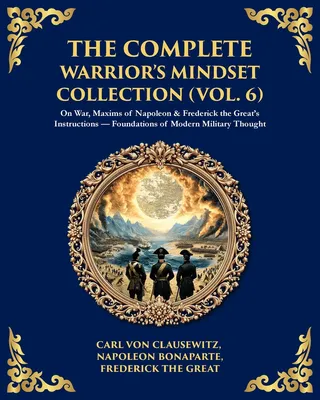 The Complete Warrior's Mindset Collection