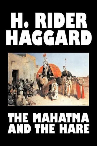 The Mahatma and the Hare