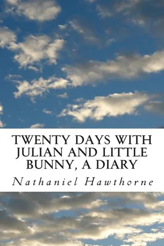 Twenty Days with Julian and Little Bunny