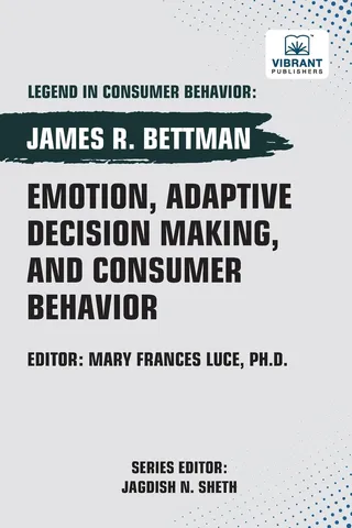Emotion, Adaptive Decision Making, and Consumer Behavior