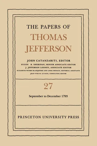 The Papers of Thomas Jefferson, Volume 27