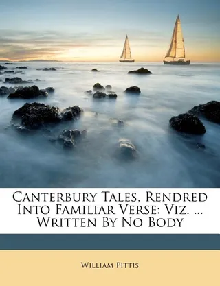 Canterbury Tales, Rendred Into Familiar Verse