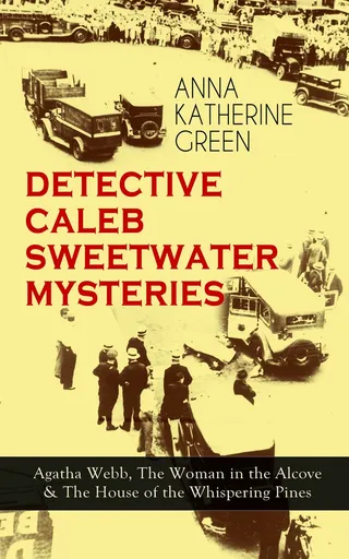 Detective Caleb Sweetwater Mysteries