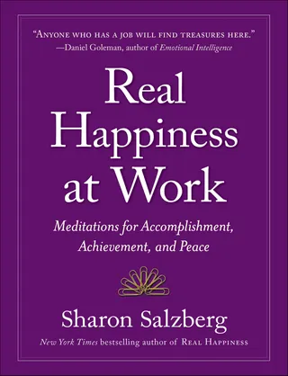 Real Happiness at Work