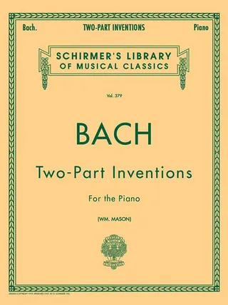 15 Two-Part Inventions Bach Piano Sheet Music Songbook Schirmer S Library of Musical Classics Vol. 379 Early Advanced Piano Method for Students and Teachers