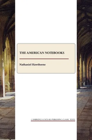Passages From the American Note-Books