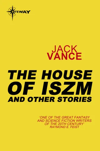 The Houses of Iszm