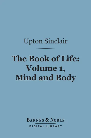 The Book of Life: Mind and Body