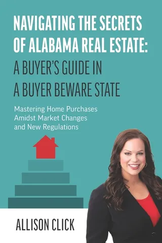 Navigating the Secrets of Alabama Real Estate
