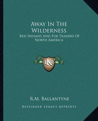 Away In The Wilderness