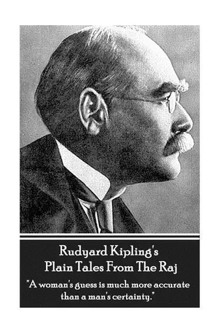 Rudyard Kipling's Plain Tales From The Raj