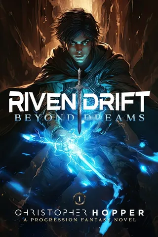 Beyond Dreams Rivendrift Book 1