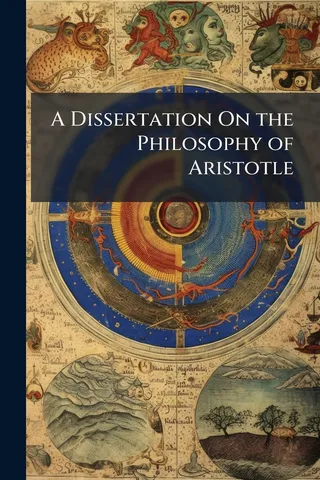 A Dissertation On the Philosophy of Aristotle