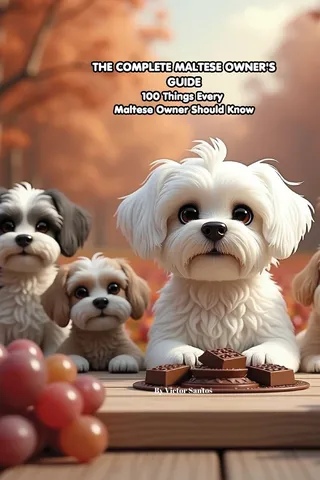 The Complete Maltese Owner's Guide