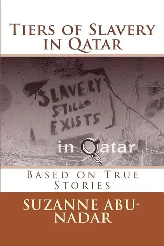 Tiers of Slavery in Qatar
