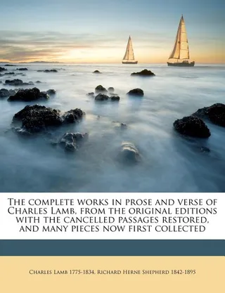 The complete works in prose and verse of Charles Lamb