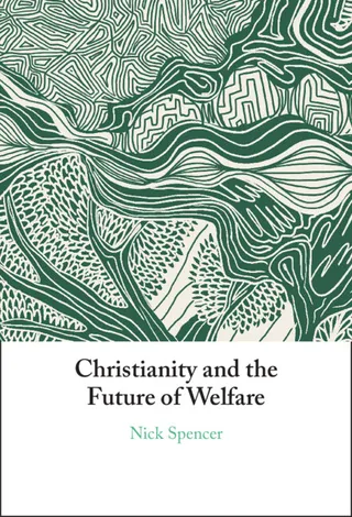Christianity and the Future of Welfare