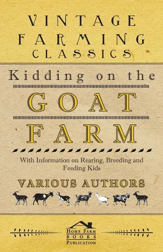 Kidding on the Goat Farm