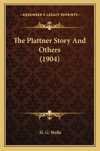 The Plattner Story And Others