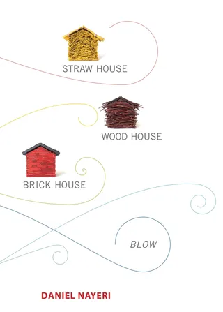 Straw House Wood House Brick House Blow