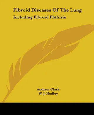 Fibroid Diseases Of The Lung