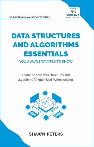 Data Structures and Algorithms Essentials You Always Wanted to Know