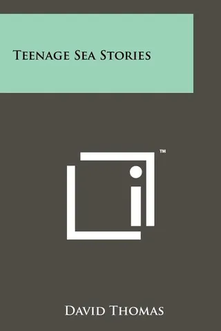 Teenage Sea Stories