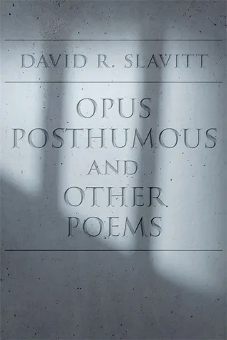 Opus Posthumous and Other Poems
